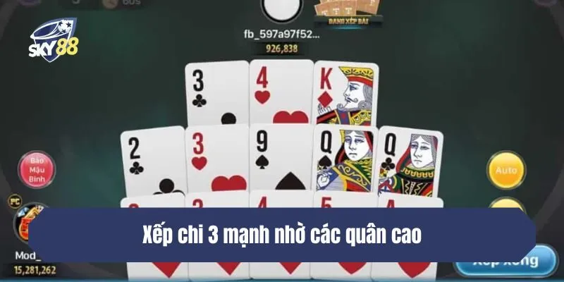 Xếp chi 3 mạnh nhờ các quân cao